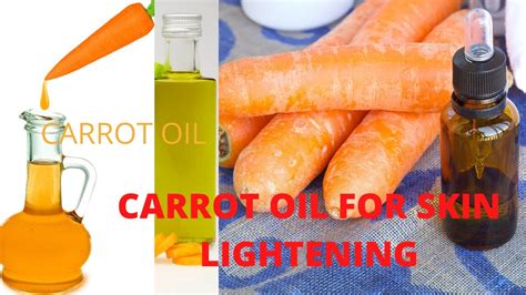 Carrot Oil For Skin How To Make Carrot Oil For Skin Lightening Youtube