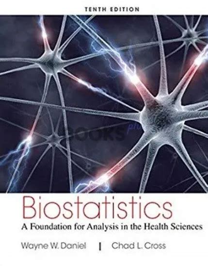 Biostatistics A Foundation For Analysis In The Health Sciences Pdf Free