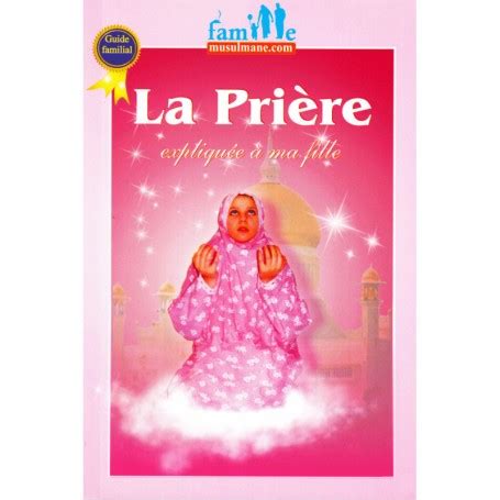 La Pri Re Expliqu E Ma Fille