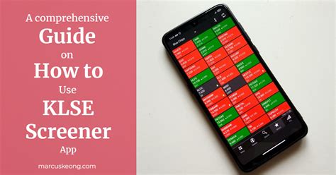 A Comprehensive Guide On How To Use Klse Screener App