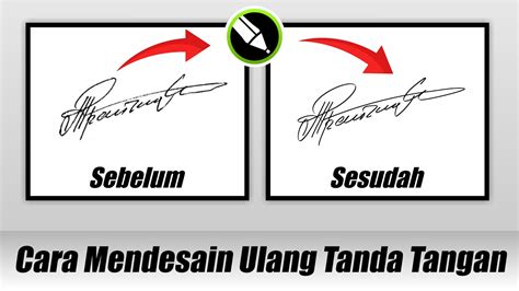 Cara Mendesain Ulang Tanda Tangan Coreldraw Youtube