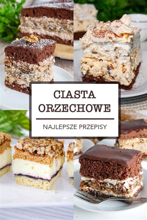 Ciasta Orzechowe Najlepsze Przepisy Wpis Damusia Pl LifeStylowo Pl