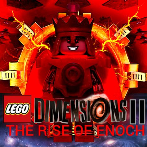 Lego Dimensions 2 The Rise Of Enoch Cjdm1999 Lego Dimensions