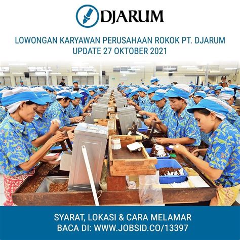 Informasi Lowongan Kerja Pt Djarum Smk Islam Kunjang