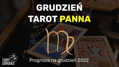 TAROT PANNA GRUDZIEŃ 2022 YouTube