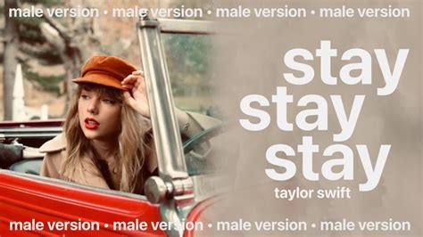 taylor swift - stay stay stay (male version) Chords - Chordify