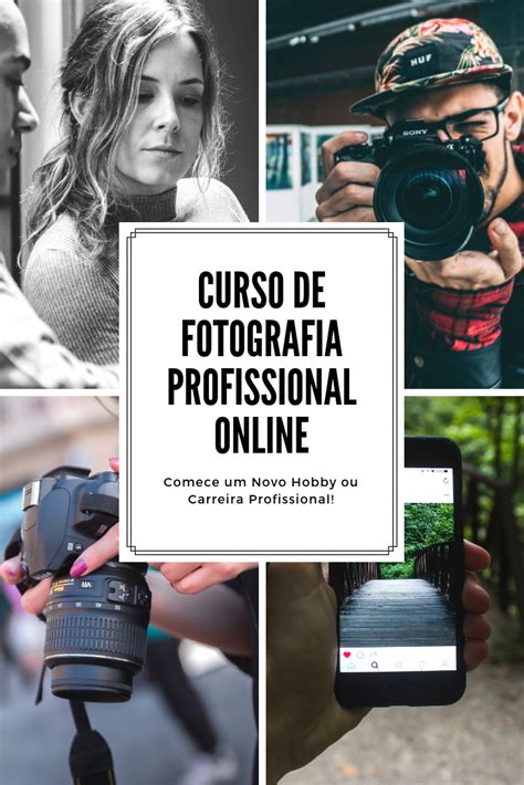 Curso De Fotografia Profissional Online O Objetivo Deste Curso é