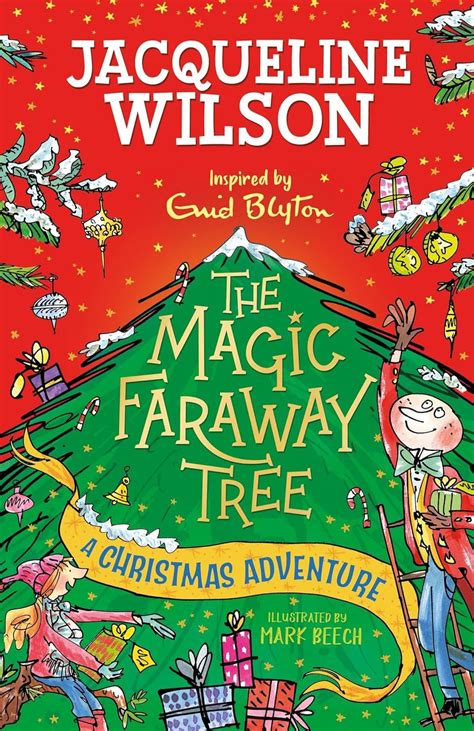 A Christmas Adventure The Magic Faraway Tree Wilson Jacqueline