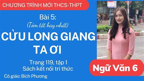 Cửu Long Giang ta ơi Bài 5 Trang 119 Ngữ văn lớp 6 Tập 1 Kết