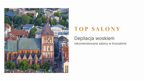 Depilacja Woskiem Koszalin Top Salonów Nogi Bikini Pachy