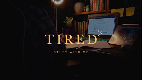 Study With Me Minutes Tired Playlist Youtube