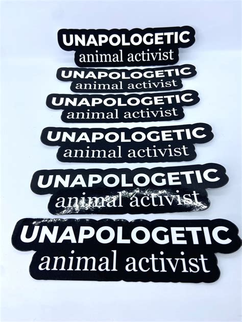 Vegan Sticker Unapologetic Animal Activist Sticker Vegan Activism