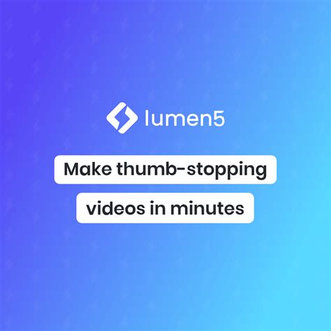 Lumen5 - Grow your brand and drive demand with video at scale