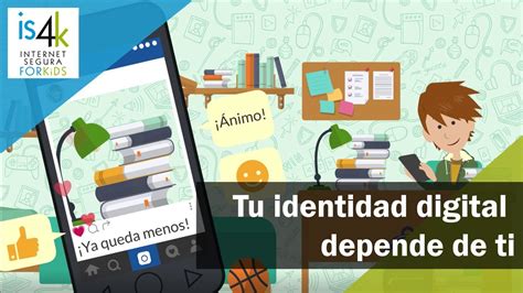 Tu Identidad Digital Depende De Ti Is4k Youtube