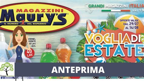 Volantino Maurys Dal Luglio Al Agosto Youtube