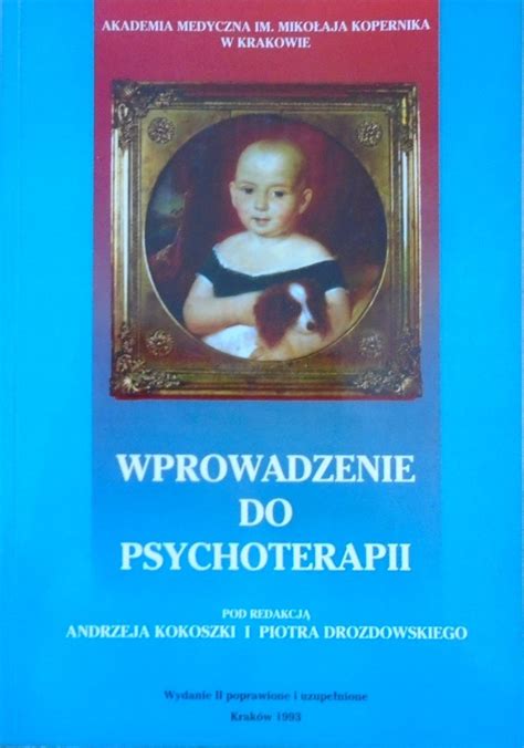 Red Andrzej Kokoszka Piotr Drozdowski Wprowadzenie Do Psychoterapii