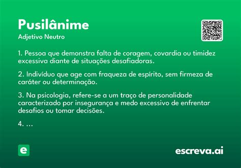 Pusilânime O Que Significa - Pusilânime - Significado e Sinônimo - escreva.ai