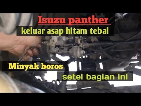 Penyebab Mobil Panther Terasa Boros Asap Hitam Tebal Stel Bagian Ini