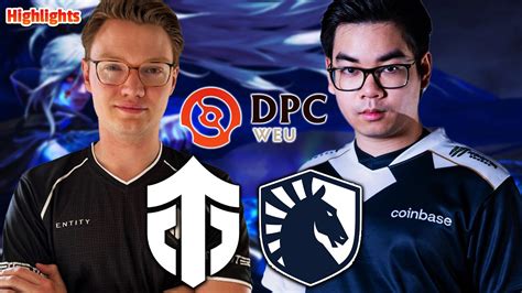 Liquid Vs Entiry Dpc Weu T D Group Stage Youtube