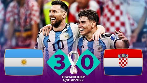 Argentina 3 0 Croatia Messi Masterclass Extended Highlights FIFA