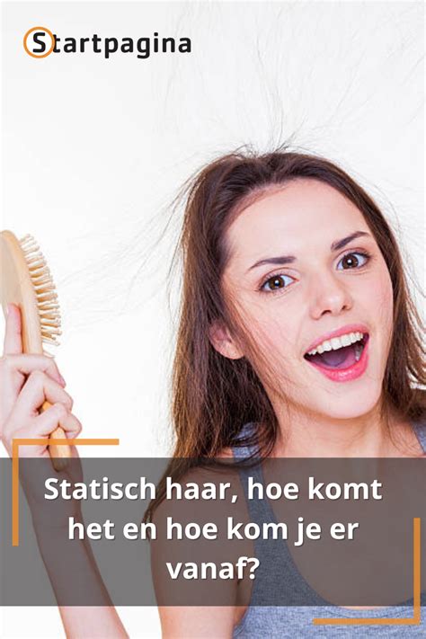 Statisch Haar Hoe Komt Het En Hoe Kom Je Er Vanaf Artofit