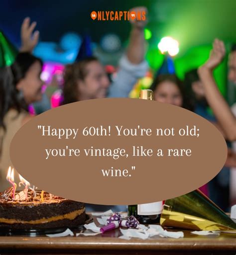 740+ 60th Birthday Quotes (2024) The Best Toasts for 60 Years