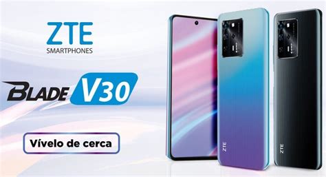 Zte Blade V30 Y Blade V30 Vita Llegan A México Cuatro Cámaras Y 5000