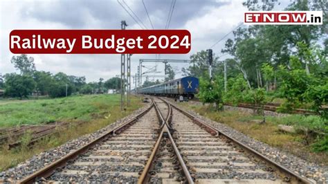 Railway Budget Indian Railways Allocates Rs Crore For