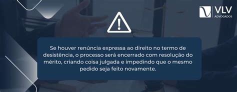Se Eu Desistir Do Processo Tenho Que Pagar O Advogado - Posso desistir de um processo judicial? - VLV Advogados