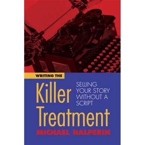 Writing The Killer Treatment