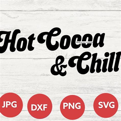 Hot Cocoa Sign Svg Etsy