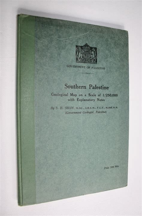 Southern Palestine Geological Map on a Scale of 1/250,000 with