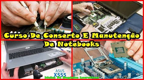 NOTEBOOK MANUTENÇÃO E CONSERTO Aprenda Desmontar Diagnosticar