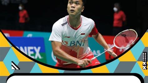 HASIL MALAYSIA OPEN 2022 Termasuk Anthony Ginting Dan Jojo 8 Wakil