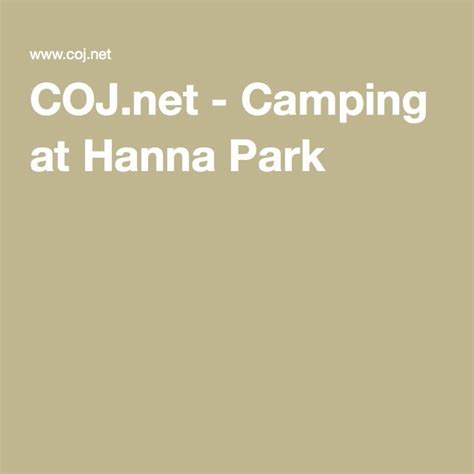 Camping at Hanna Park | Camping, Hanna, Park