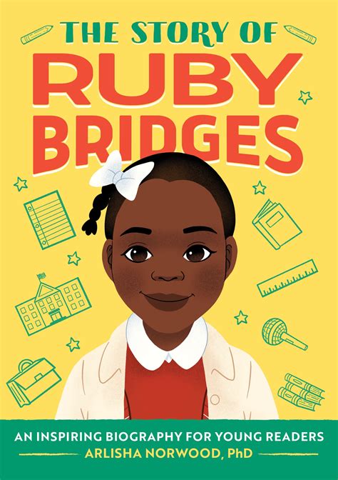 The Story Of Ruby Bridges By Arlisha Norwood Alston Phd Penguin Books