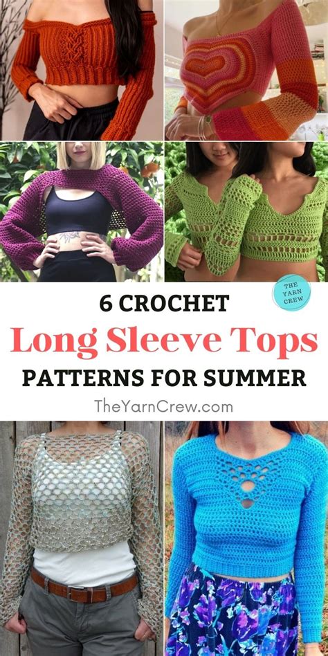 6 Crochet Long Sleeve Top Patterns For Summer The Yarn Crew