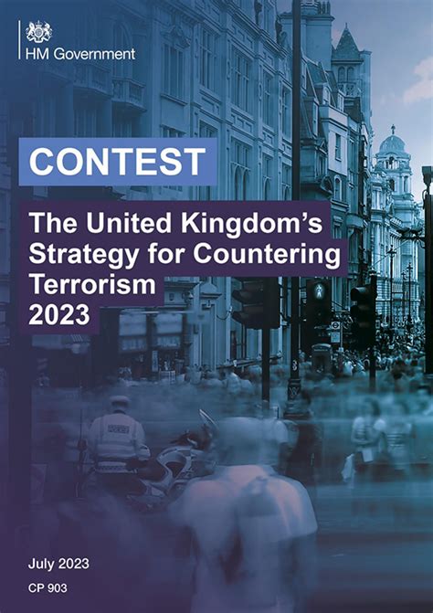 Update To Uks Counter Terrorism Strategy Contest 2023 Focuses On