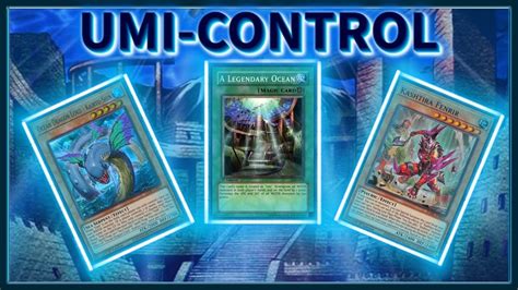 Umi Control Deck Profile Yu Gi Oh November Tcg Master Off