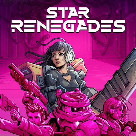 Star Renegades [Articles] - IGN