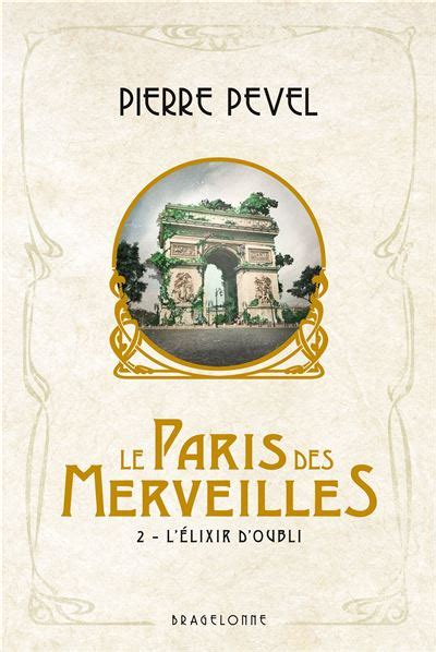 Le Paris Des Merveilles Tome Le Paris Des Merveilles T L