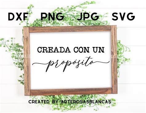 Creada Con Un Proposito Svg Spanish Svg Frases Religiosas Etsy