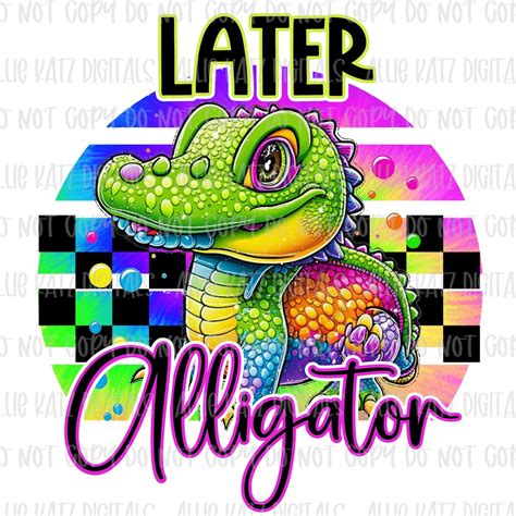 Later Alligator PNG File/ Digital Download Only/alligator Design/ PNG ...