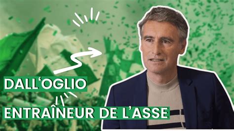 Olivier Dall Oglio nouvel entraîneur de l ASSE YouTube