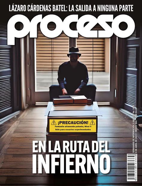 Revista Proceso April 09 2023 Magazine Get Your Digital Subscription