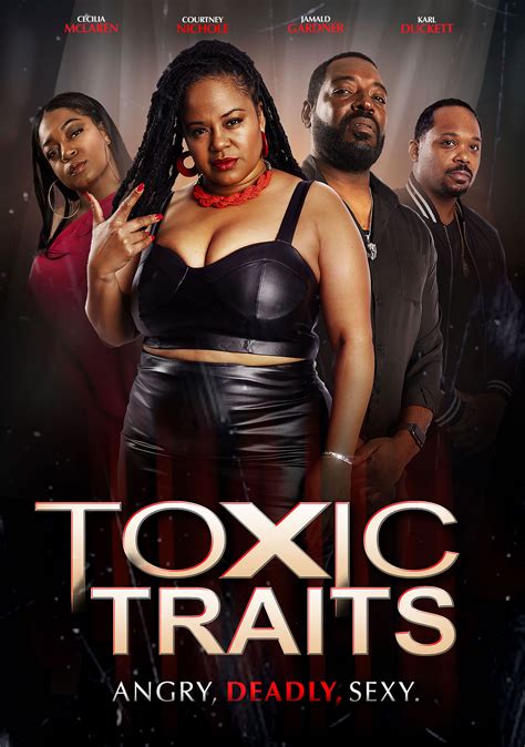 Toxic Traits (2023) Drama, Directed By Bobby M. Peoples, Renee Warren ...