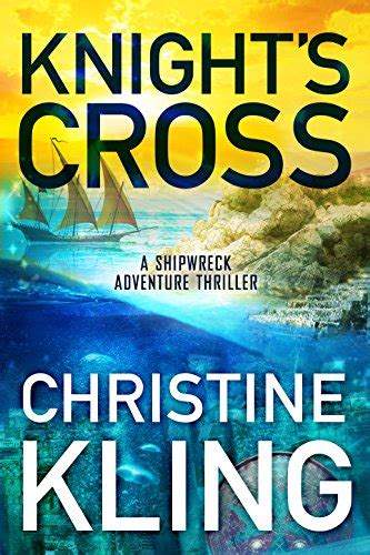 Knight S Cross The Shipwreck Adventures Book Kindle Edition By