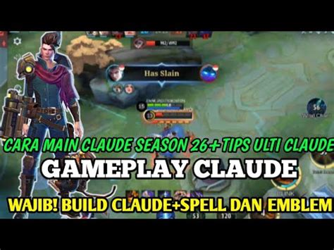 CARA MAIN CLAUDE SEASON 26 SPELL EMBLEM CLAUDE BUILD CLAUDE TUTORIAL