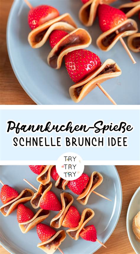 Süße Pfannkuchen Spieße mit Erdbeeren TRYTRYTRY Rezept Fingerfood