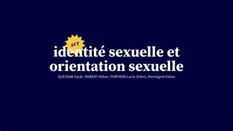 Identité Sexuelle Et Orientation Sexuelle Svt